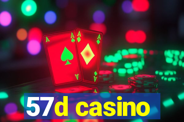 57d casino